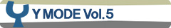 Y MODE Vol.5